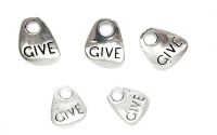 CHARM ARGINTIU DROP INSCRIPTIONAT "GIVE" 15MM