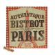 Tablou Reclama Retro Bistrot Paris