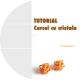 Tutorial - Cercei cu cristale