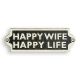Placheta decorativa "Happy Wife"Placheta decorativ